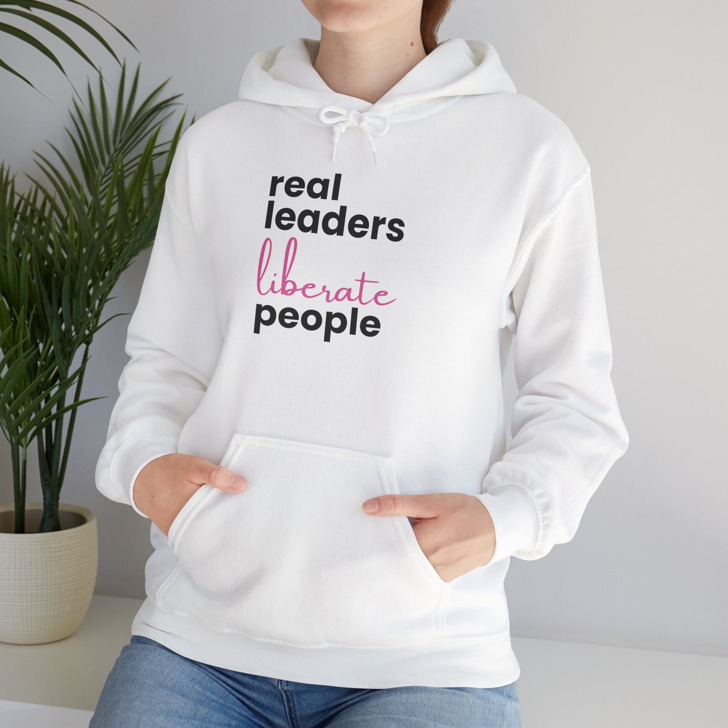 Real Leaders Liberate People - PINK TEXT - Gildon Unisex Hoodie