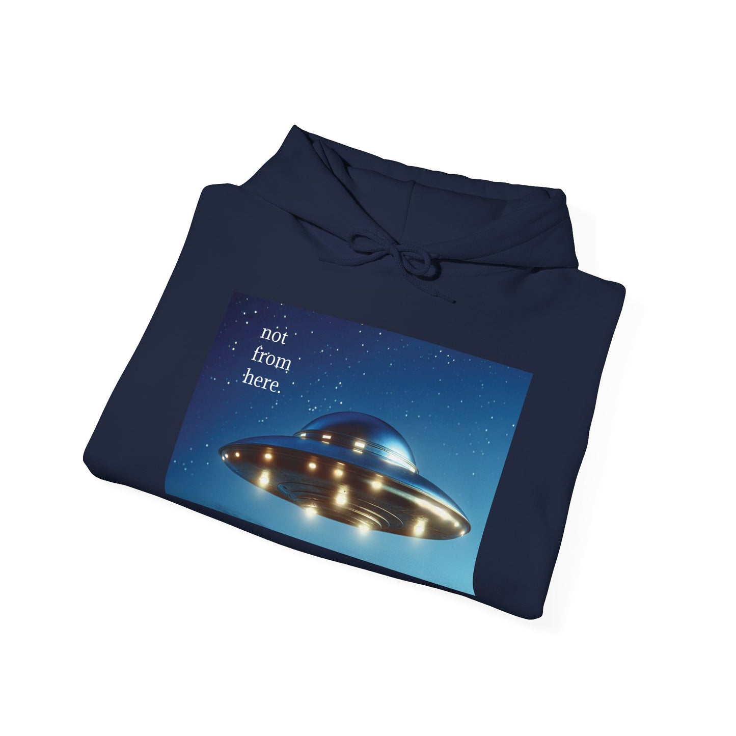 "Not From Here" UFO - Multi-Colors Unisex Hoodie