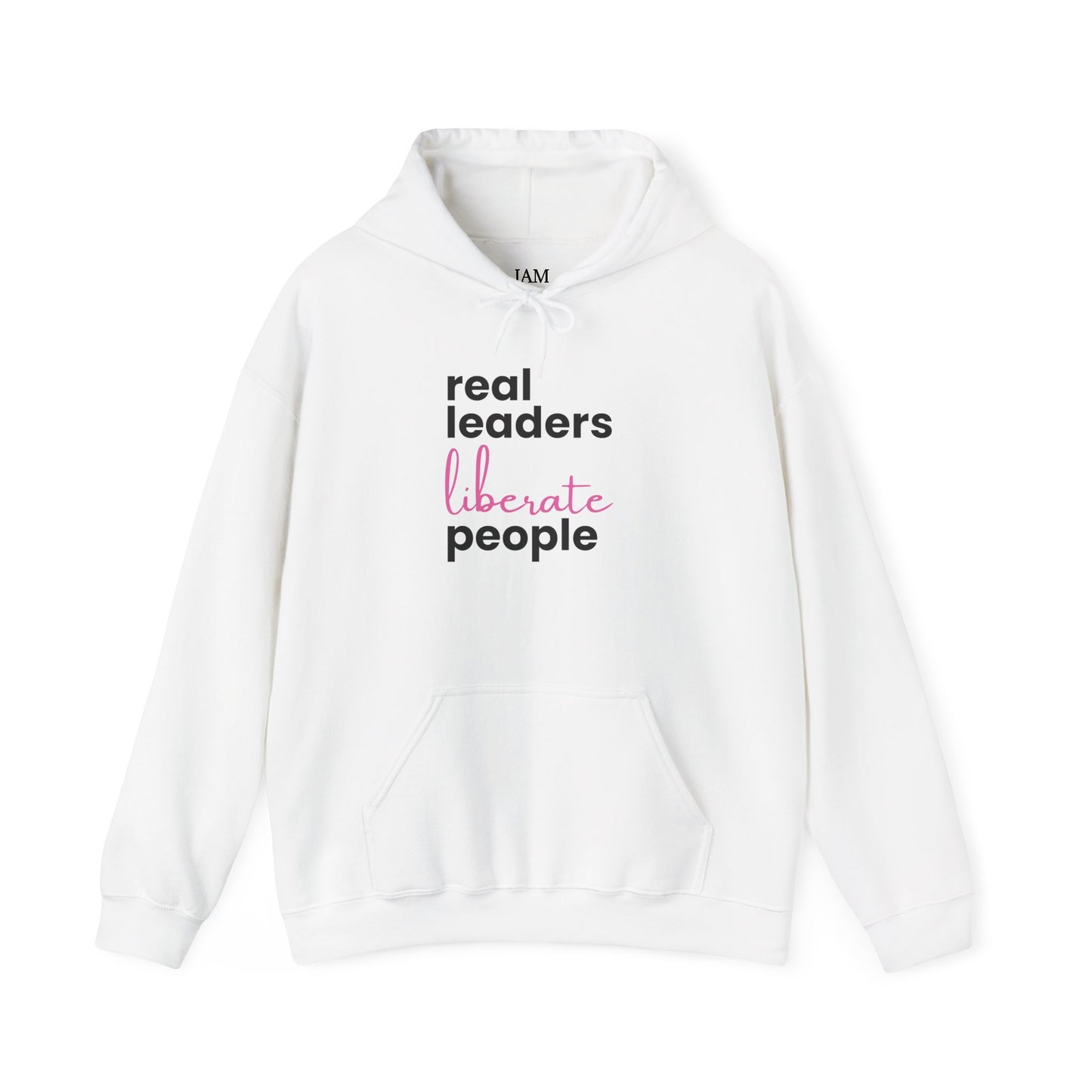 Real Leaders Liberate People - PINK TEXT - Gildon Unisex Hoodie
