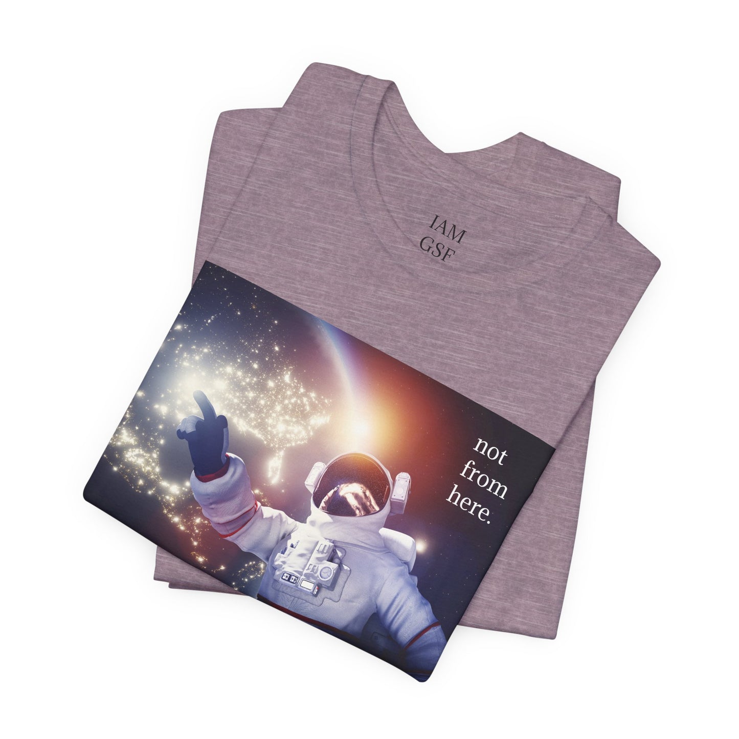 Astronaut Floating - "Not From Here" - Multi-Colors Unisex T-shirt