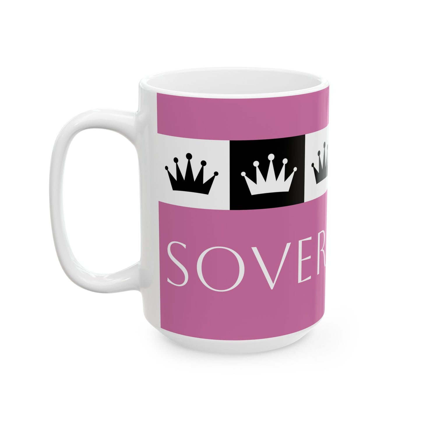 Sovereign AF - Pink Ceramic Mug, (11oz, 15oz)