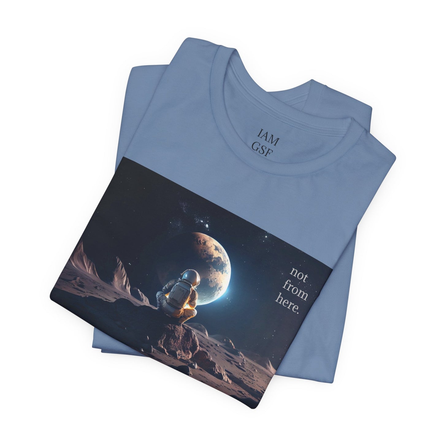 Astronaut Gazing - "Not From Here" - Multi-Colors Unisex T-Shirt