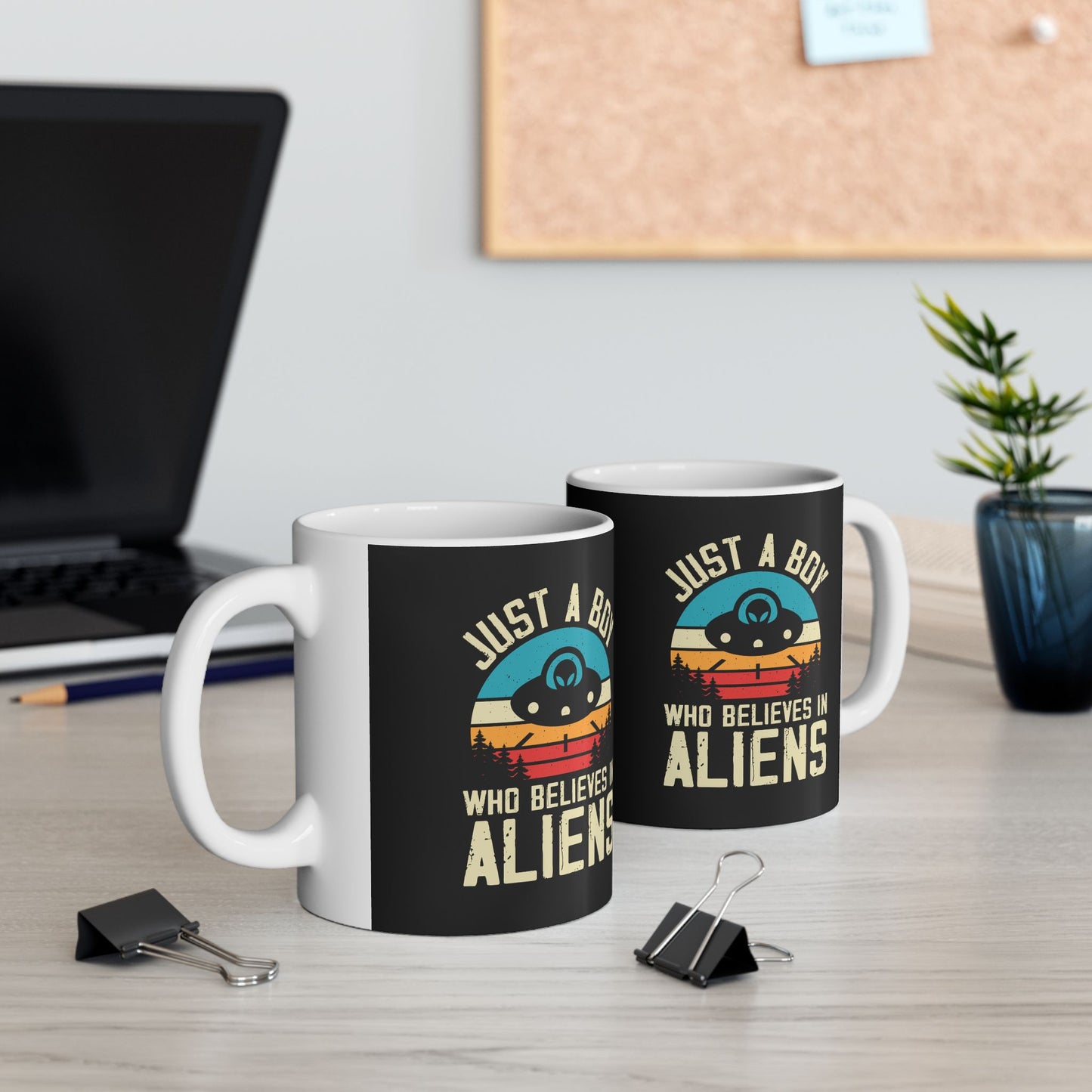 Just a Boy Who Believes in Aliens - Black Ceramic Mug, (11oz, 15oz)