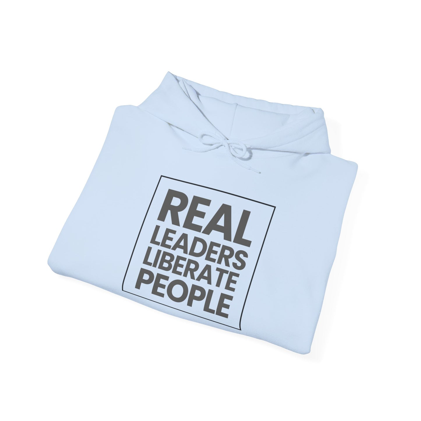 Real Leaders Liberate People - SQUARE - Gildon Unisex Hoodie