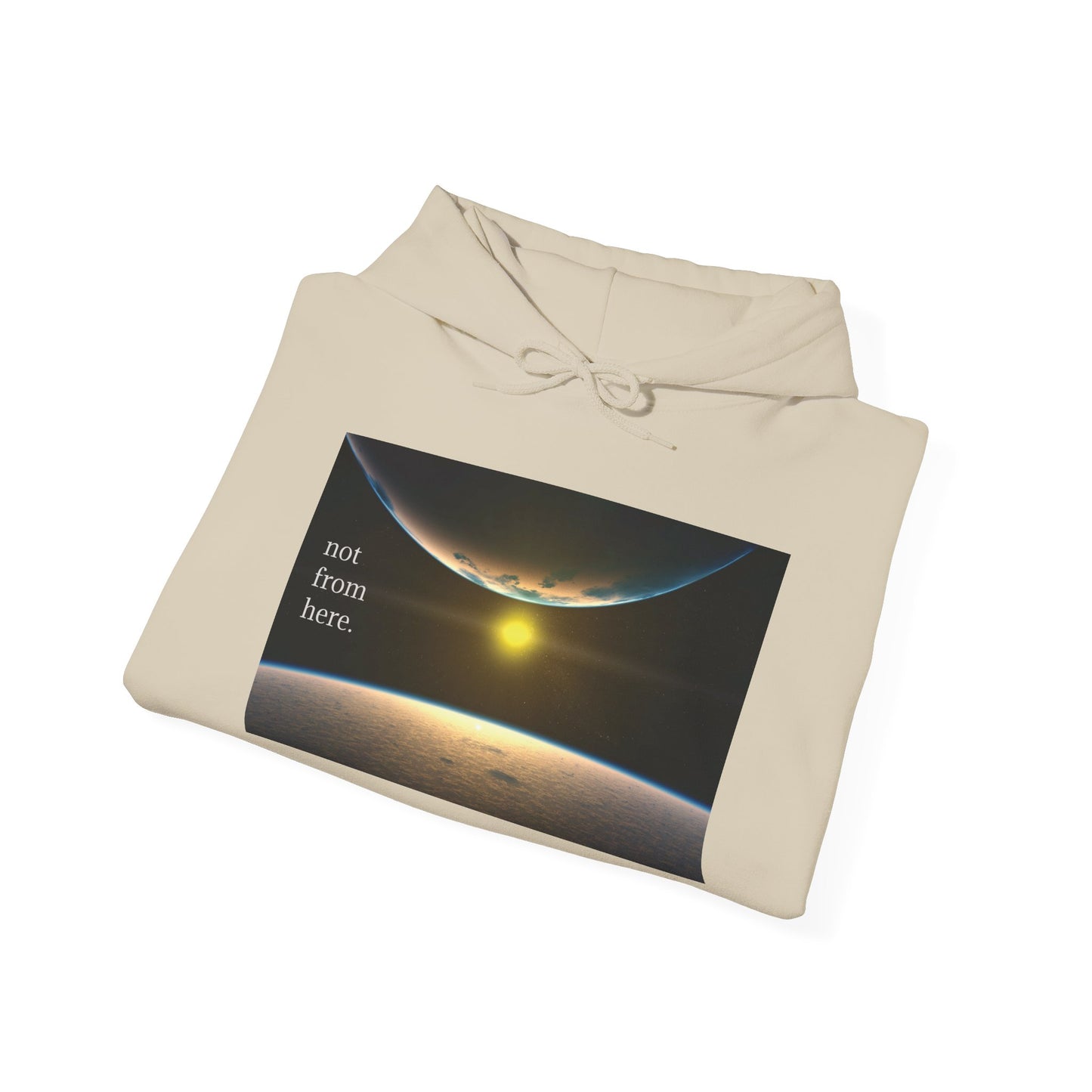 Outer Space - "Not From Here" - Multi-Colors Unisex Hoodie