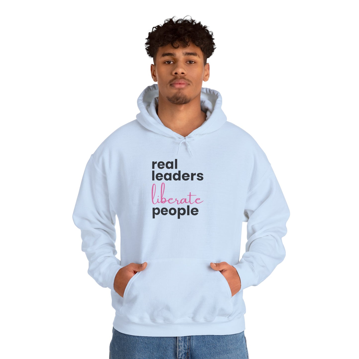 Real Leaders Liberate People - PINK TEXT - Gildon Unisex Hoodie