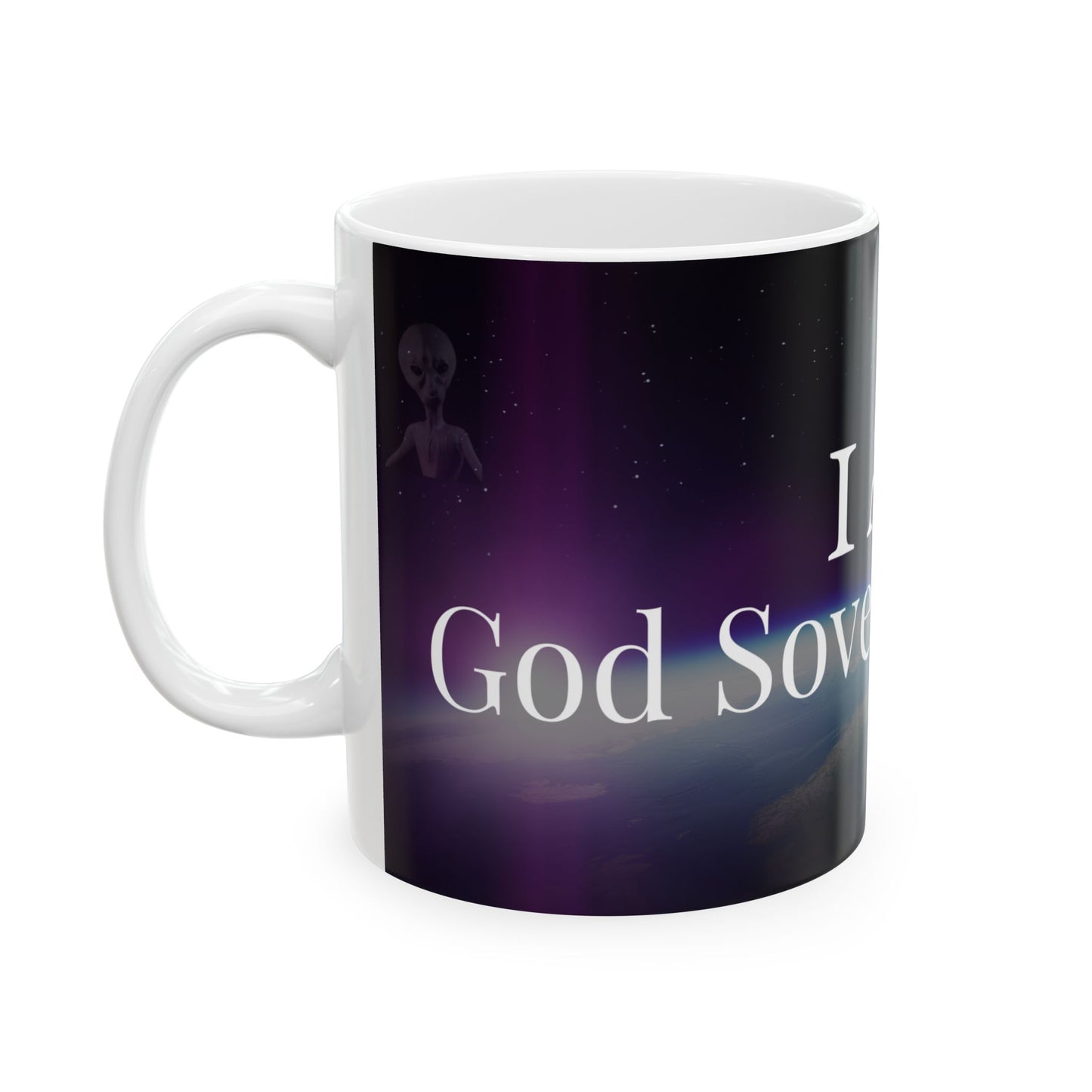 I Am God, Sovereign, Free - Script Ceramic Mug, (11oz, 15oz)