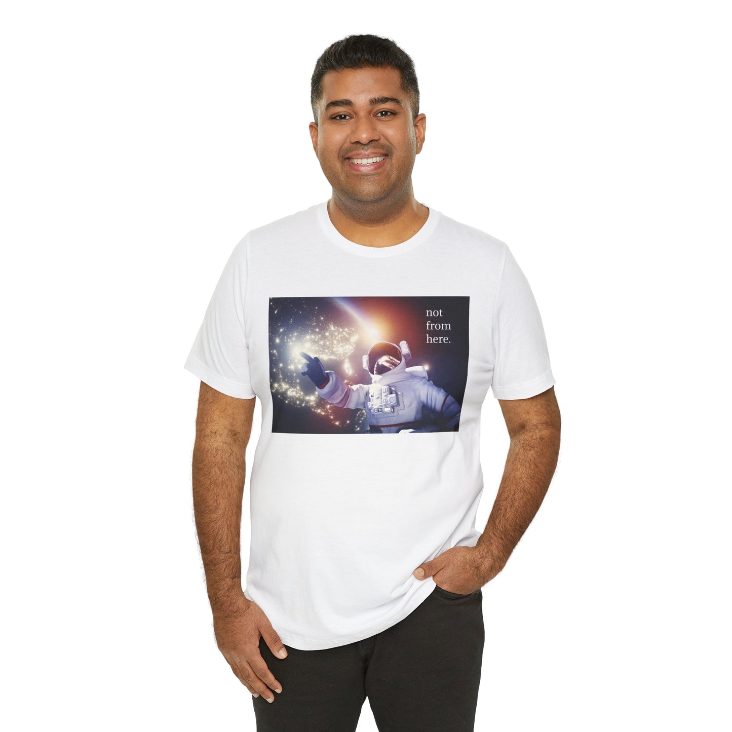 Astronaut Floating - "Not From Here" - Multi-Colors Unisex T-shirt