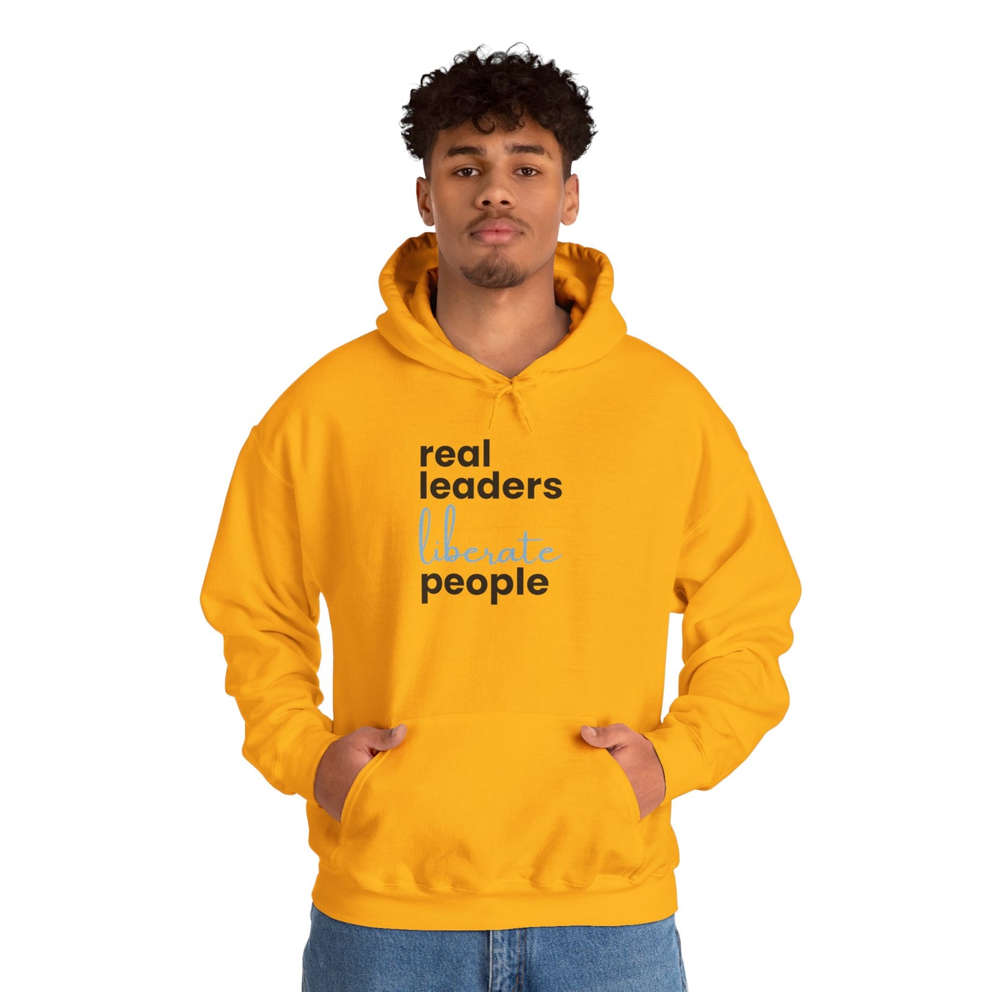 Real Leaders Liberate People - BLUE TEXT - Gildon Unisex Hoodie