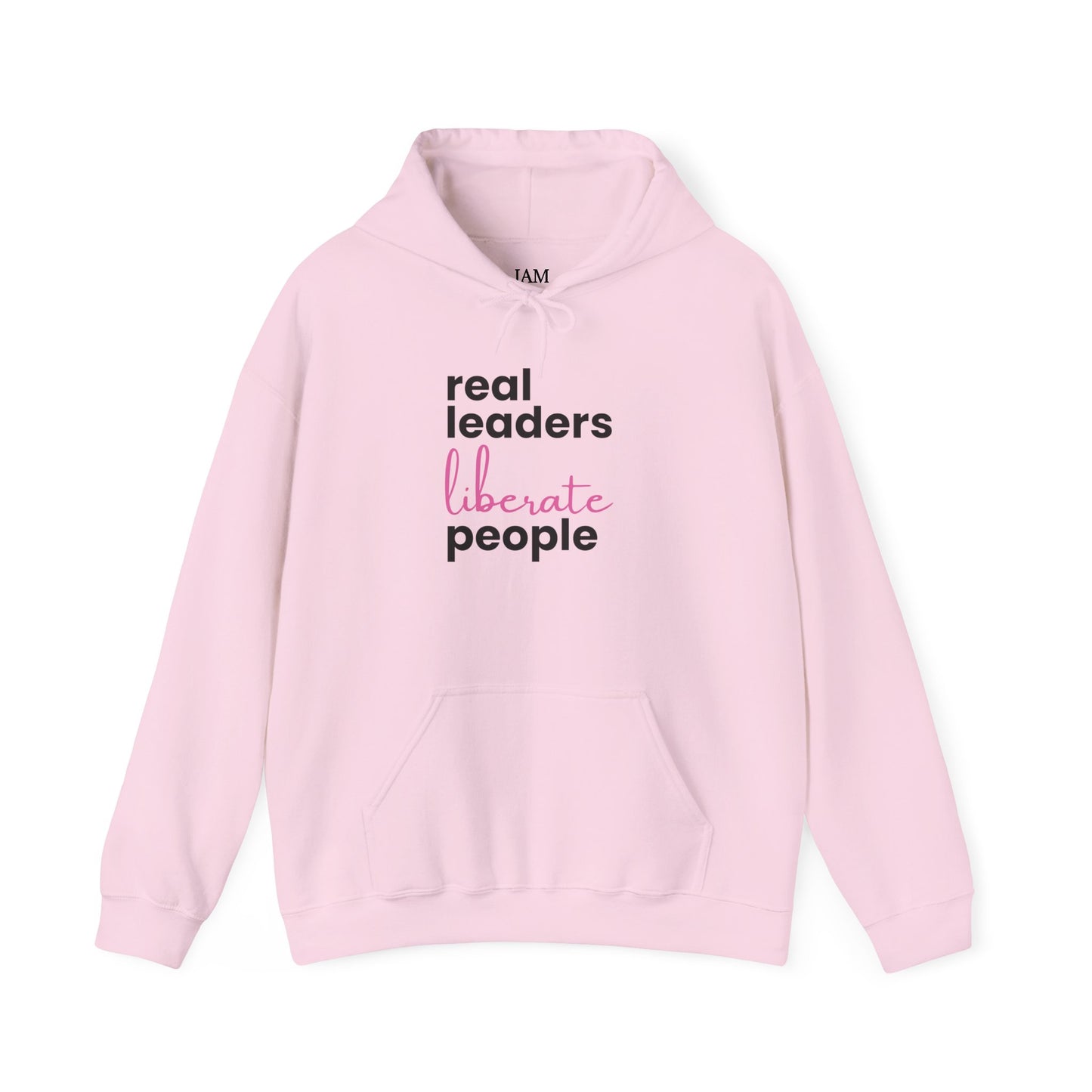 Real Leaders Liberate People - PINK TEXT - Gildon Unisex Hoodie