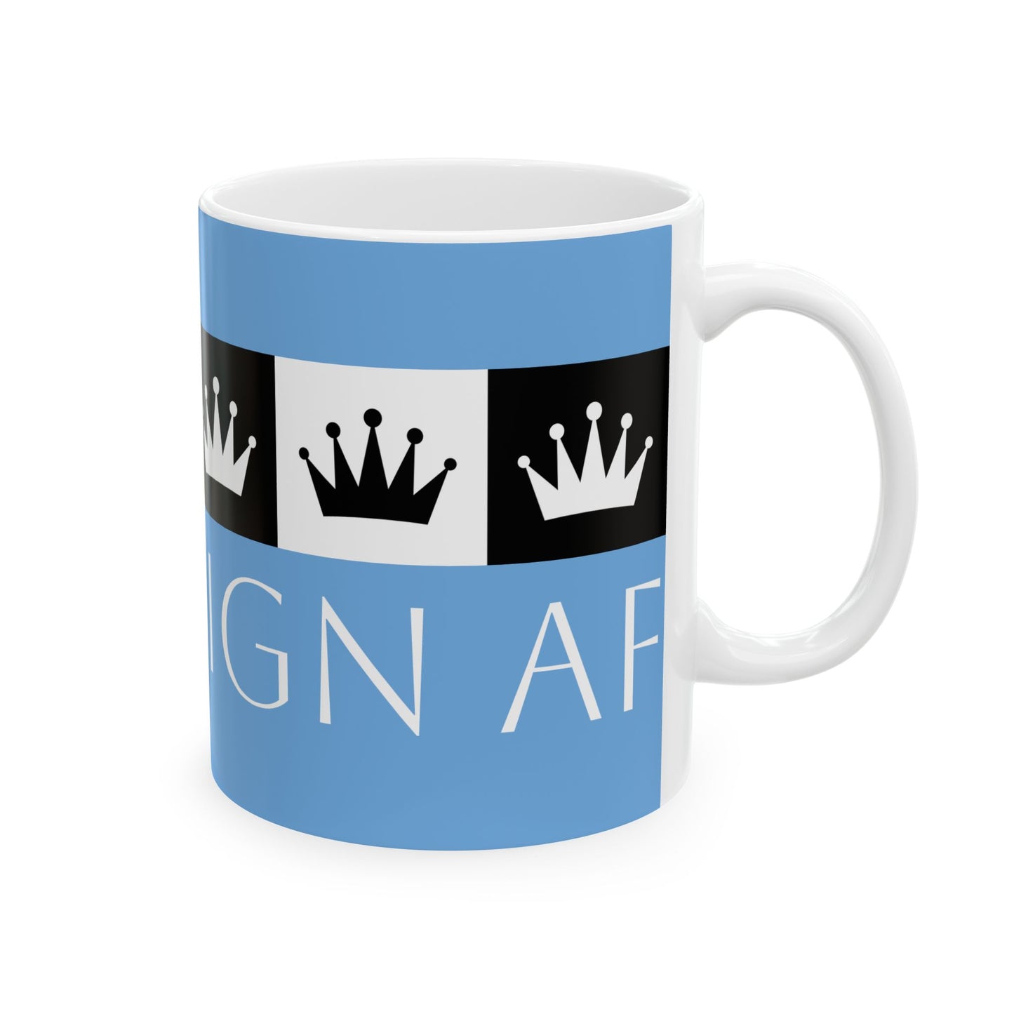 Sovereign AF - Light Blue Ceramic Mug, (11oz, 15oz)