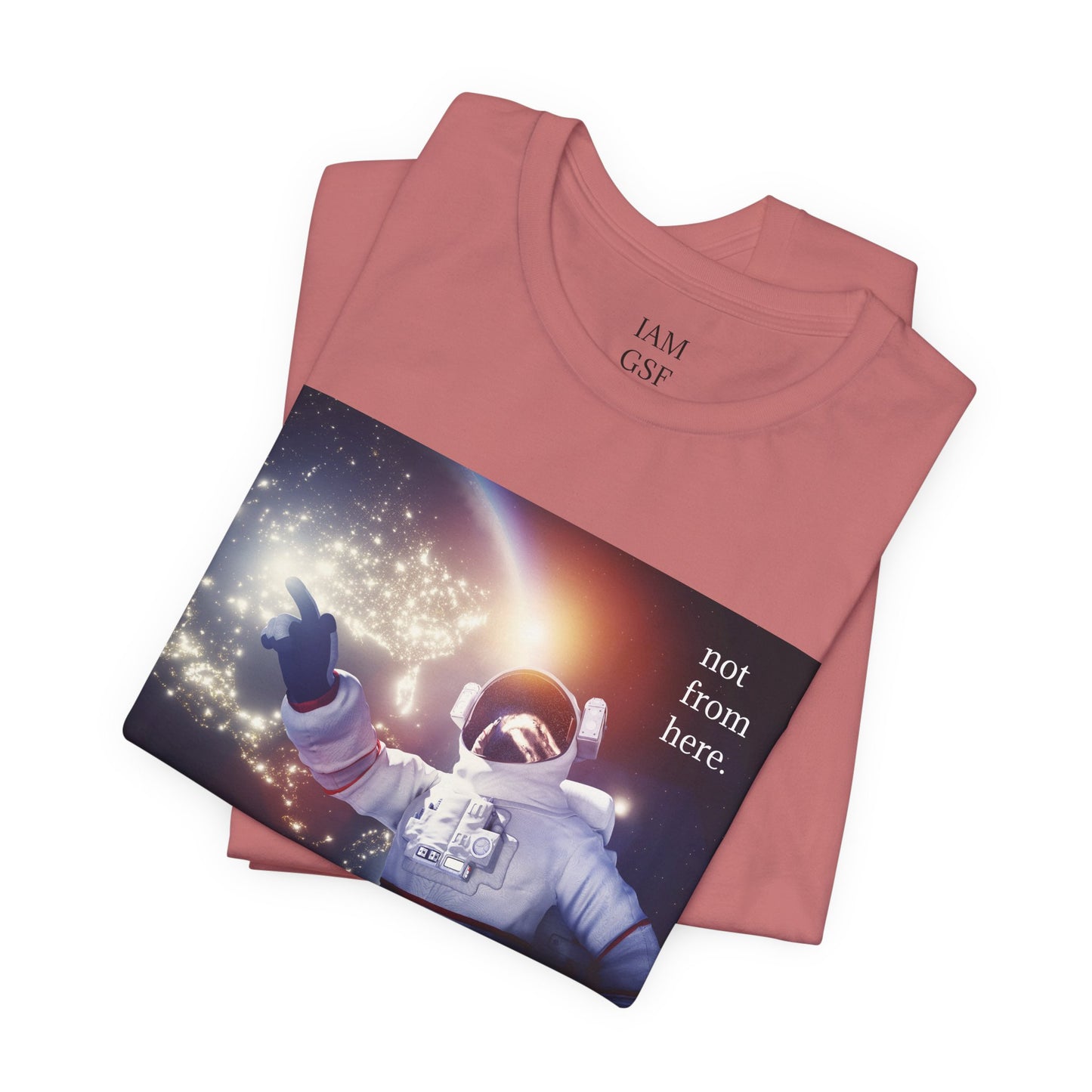 Astronaut Floating - "Not From Here" - Multi-Colors Unisex T-shirt