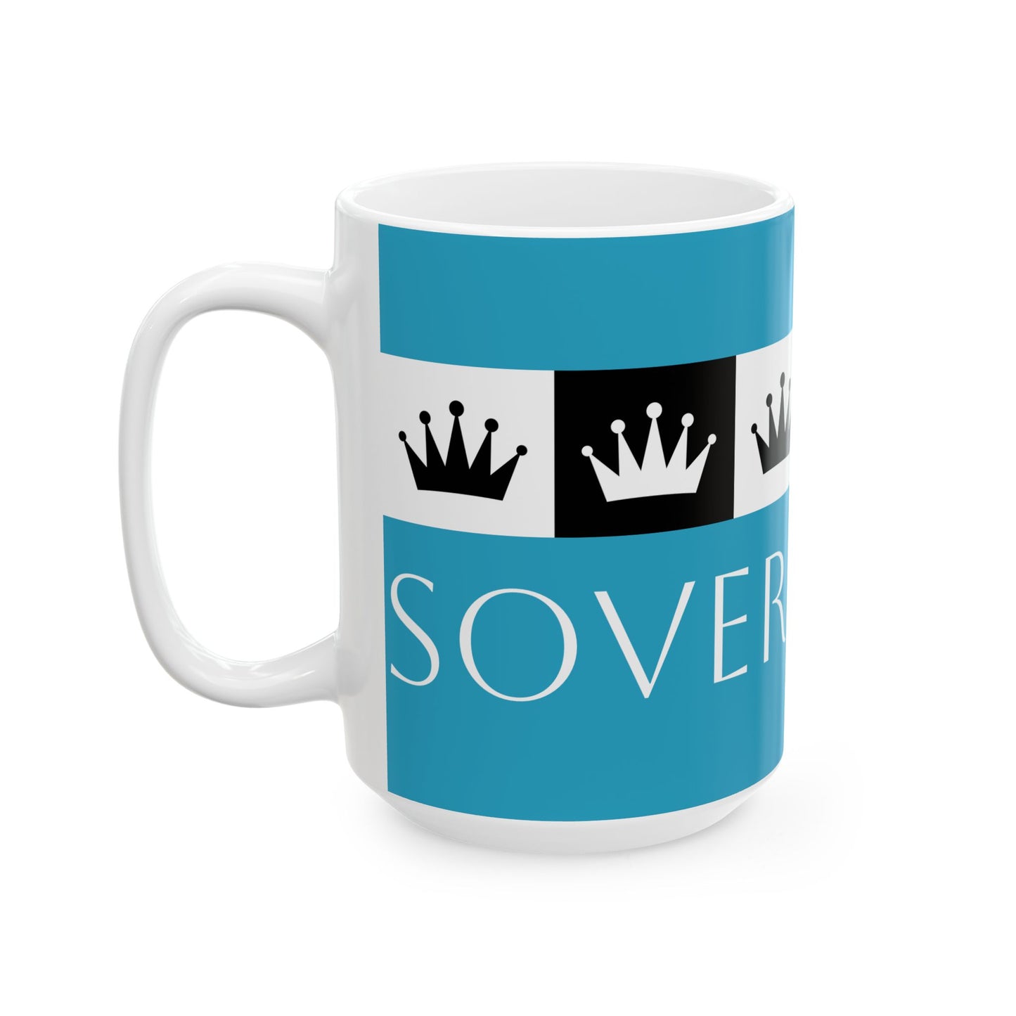 Sovereign AF - Turquoise Ceramic Mug, (11oz, 15oz)