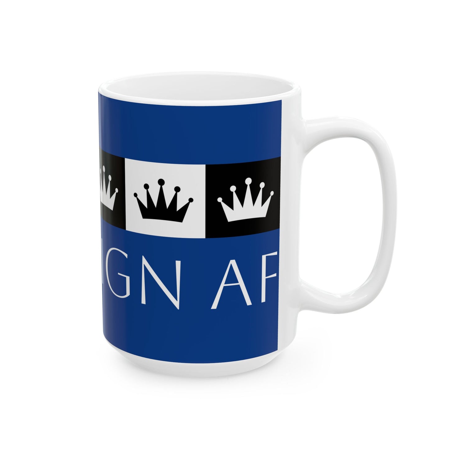 Sovereign AF - Dark Blue Ceramic Mug, (11oz, 15oz)