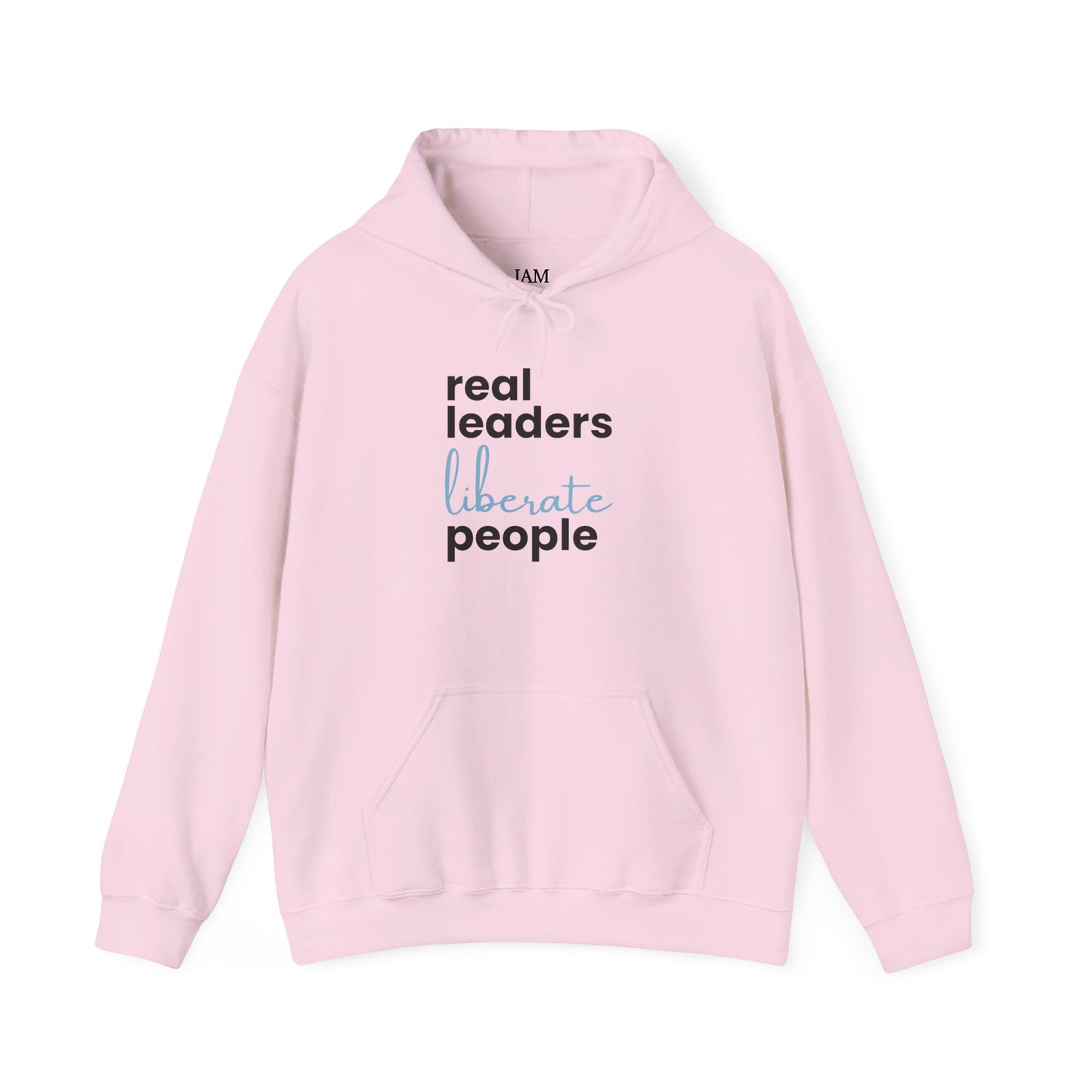Real Leaders Liberate People - BLUE TEXT - Gildon Unisex Hoodie