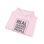 Real Leaders Liberate People - SQUARE - Gildon Unisex Hoodie