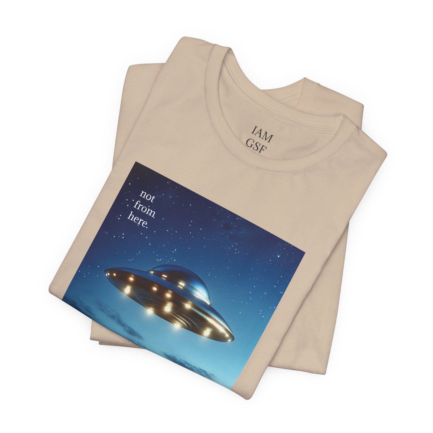 "Not From Here" UFO - Multi-Colors Unisex T-shirt