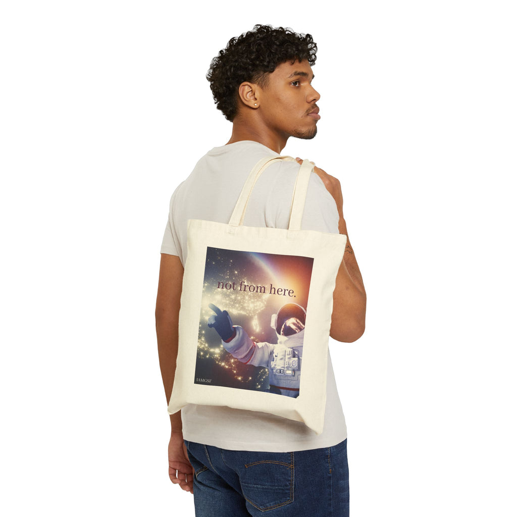 "Not from Here" Astronaut Floating in the Stars- Galactic Outer Space Tote Bag