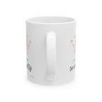 Enjoying my Sovereignty - Ceramic Mug, (11oz, 15oz)