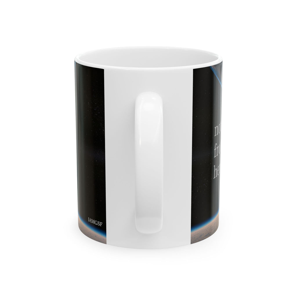 Outer Space - "Not From Here" - Ceramic Mug, (11oz, 15oz)