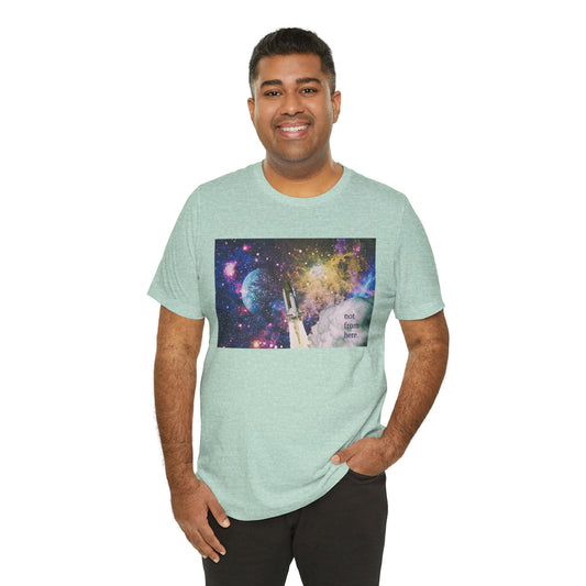 Psychedelic Rocket - "Not From Here" - Multi-Colors Unisex T-Shirt