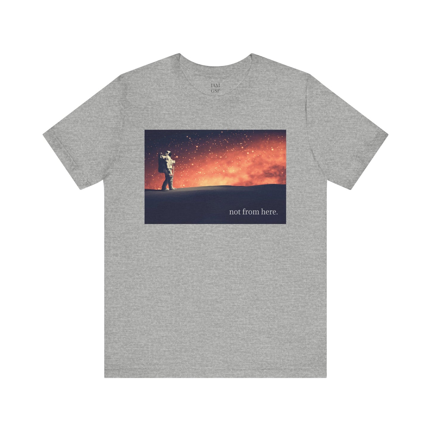 Astronaut Walking - "Not From Here" - Multi-Colors Unisex T-shirt