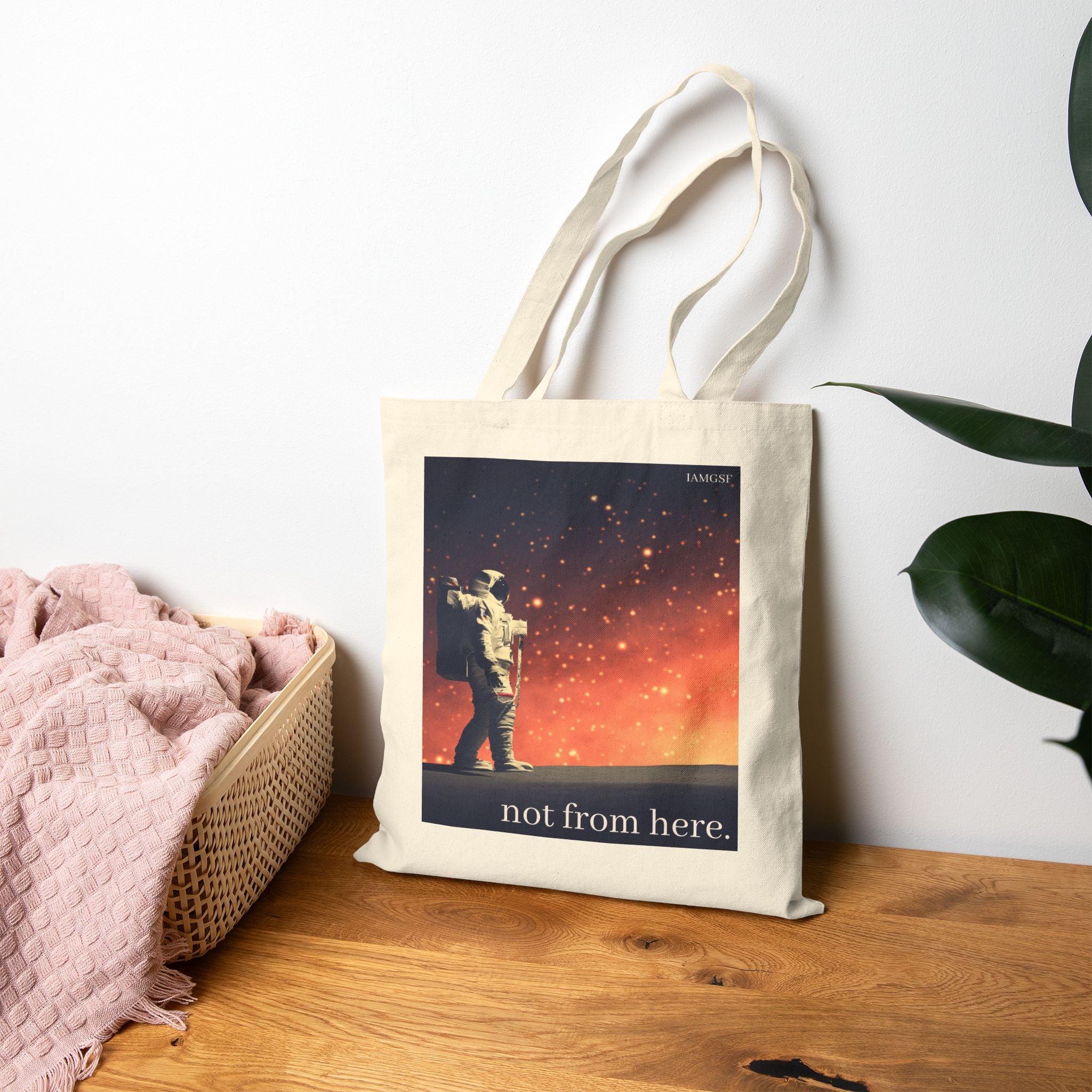 "Not from Here" Astronaut Walking on Another Planet - Galactic Outer Space Tote Bag