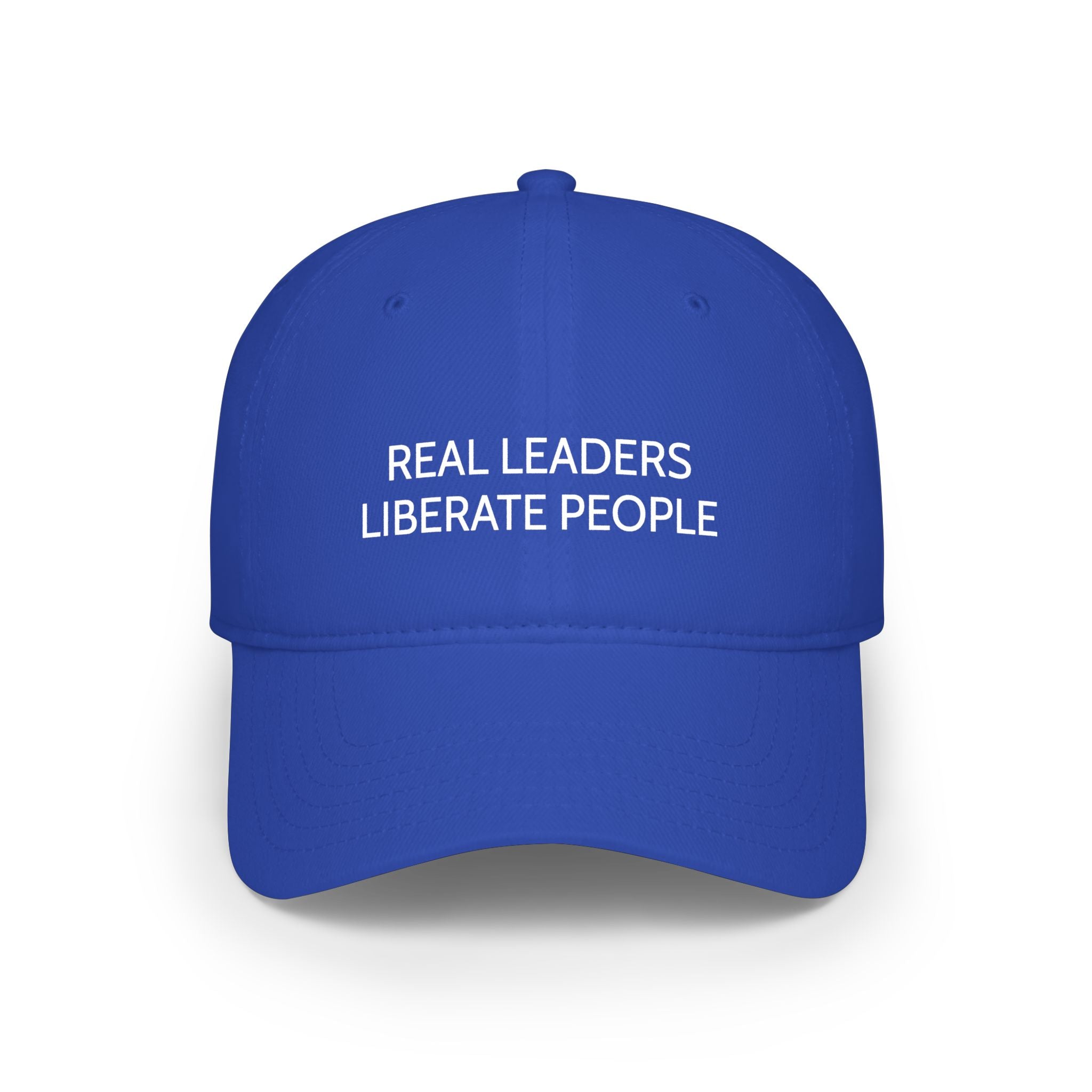 "Real Leaders Liberate People" Baseball Cap
