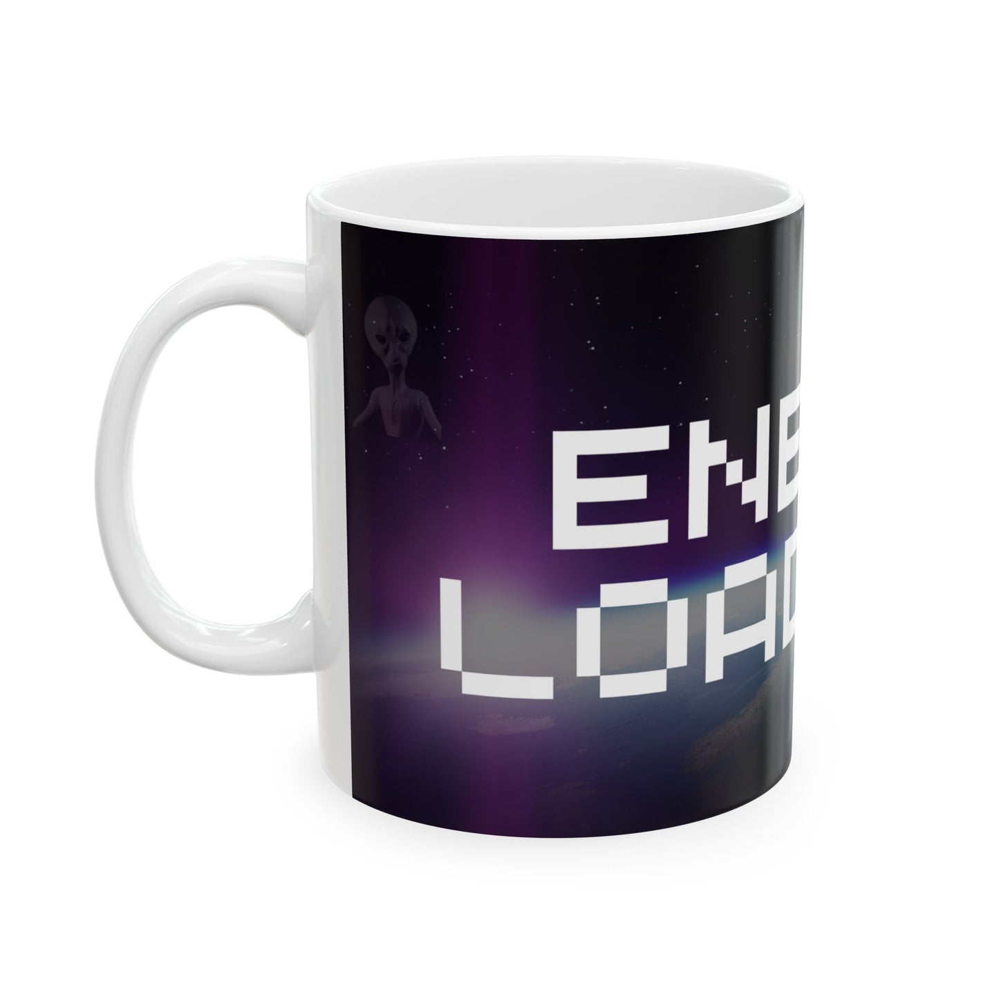 Energy Loading - Galactic Ceramic Mug, (11oz, 15oz)