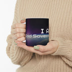 I Am God, Sovereign, Free - Computer Font Ceramic Mug, (11oz, 15oz)