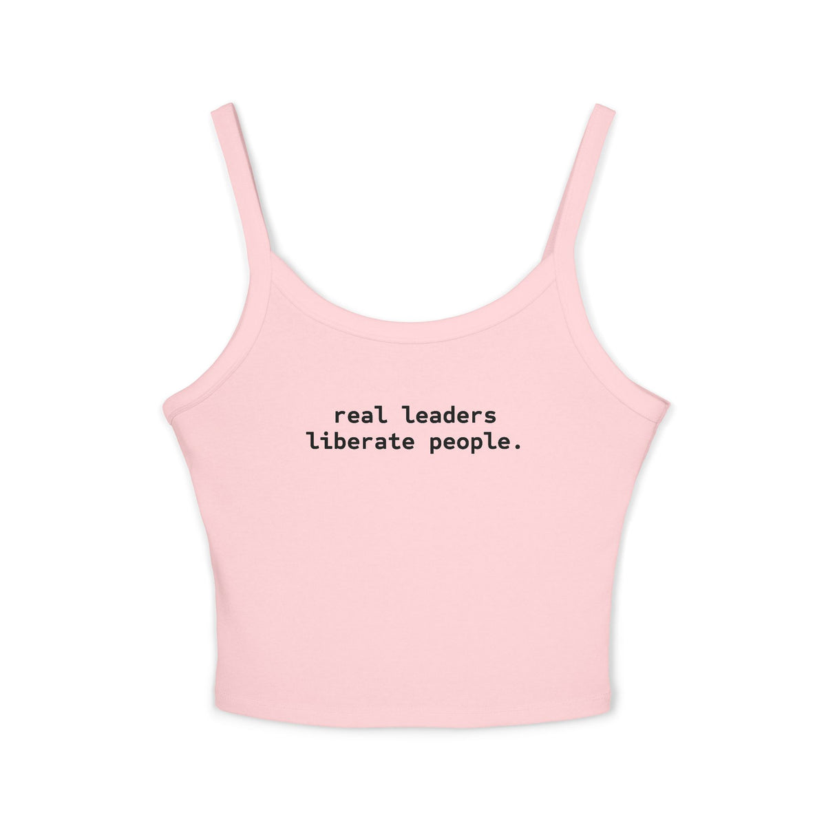 Real Leaders Liberate People - Spaghetti Tank Crop Top